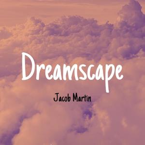 Dreamscape (Explicit)