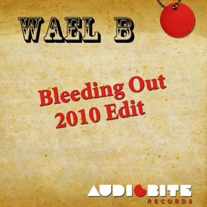 Bleeding Out (2010 Edit)