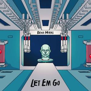 Let Em Go (Explicit)