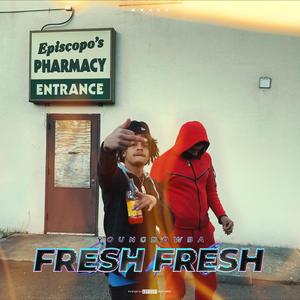 Fresh Fresh (Explicit)