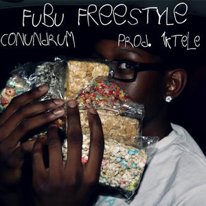 FUBU Freestyle (Explicit)