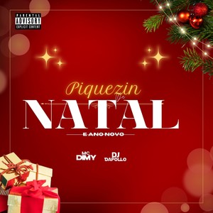 Piquezin de Natal e Ano Novo (Explicit)