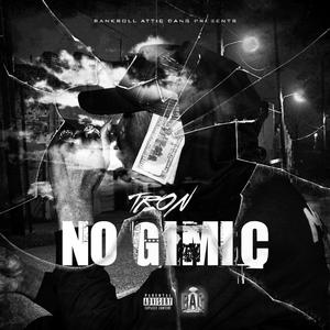 No Gimic (Explicit)