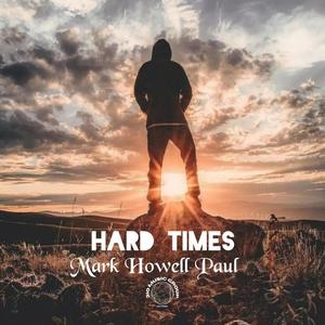 Hard Times (Explicit)