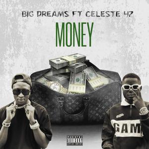 MONEY (feat. Celeste 47)