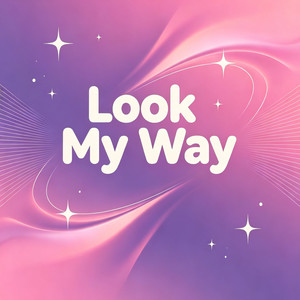 Look My Way-Joyck