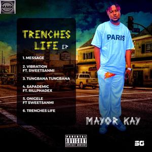 Trenches life (Explicit)