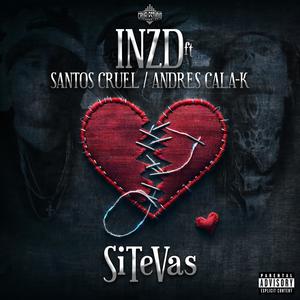 si te vas (feat. santos cruel & andres cala-k) (Explicit)