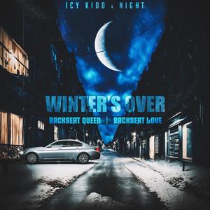 Winter's Over (Explicit)