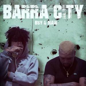 MIXTAPE Barra city (Explicit)