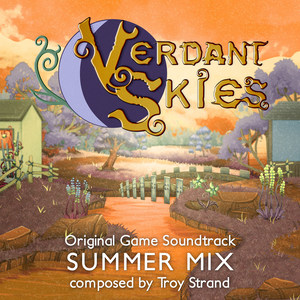 Verdant Skies: Summer Mix (Original Game Soundtrack)