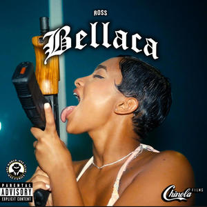 Bellaca (Explicit)