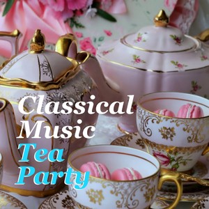 Classical Music Tea Party