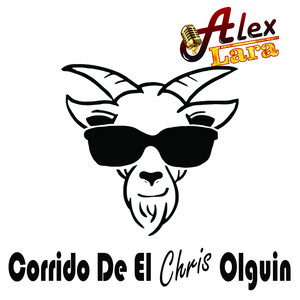 Corrido De El Chris Olguín (Explicit)