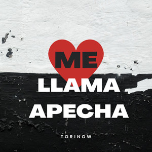 Me Llama Apecha (Explicit)