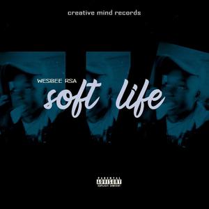 Soft Life