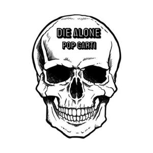 Die Alone (Sped Up) (Explicit)