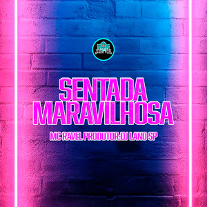 Sentada Maravilhosa (Explicit)