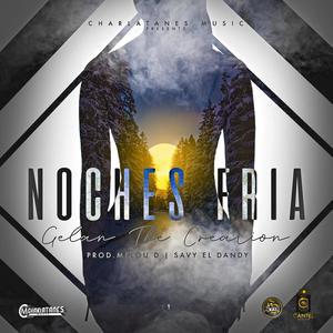 Noches Fria (Explicit)