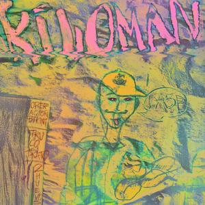 KILOMAN (Explicit)