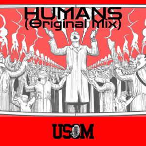 Humans (Original Mix)