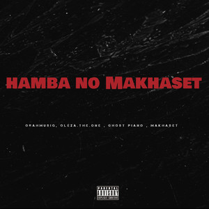 Hamba No Makhaset 2.0 (Explicit)