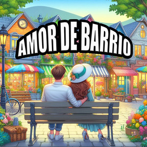 Amor De Barrio