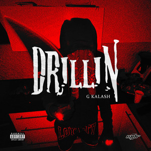 Drillin (Explicit)