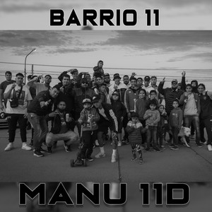 Barrio 11 (Explicit)