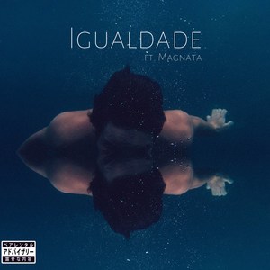 Igualdade (Explicit)