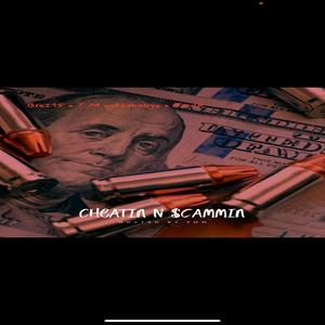 Cheatin N $cammin (feat. GuttaBabyy & Bre215)