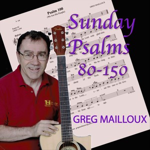 Sunday Psalms 80-150