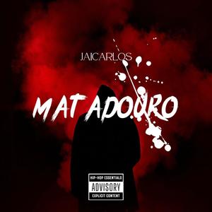 MATADOURO (Explicit)