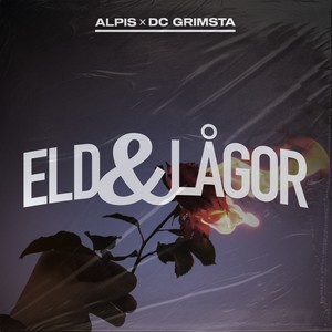ELD & LÅGOR