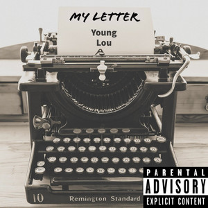 My Letter (Explicit)