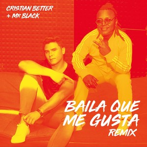 Baila Que Me Gusta (Remix)