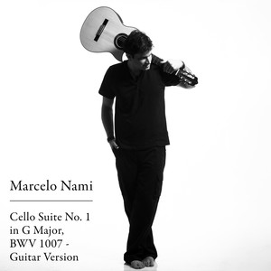 Cello Suite No. 1 in G Major, BWV 1007 - Guitar Version