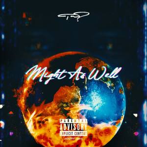 Always Sick (Explicit)