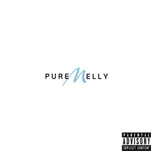 Pure Melly (Explicit)