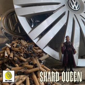 Shard Queen (Explicit)