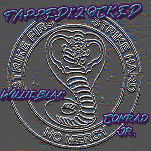 TAPPEDxLOCKED (feat. Conrad Jr.) [Explicit]