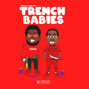 Trench Babies (Explicit)