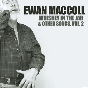 Whiskey in the Jar & Other Songs, Vol. 2