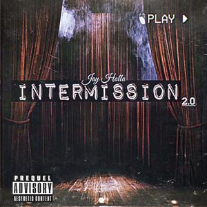 Intermission 2.0 (Explicit)