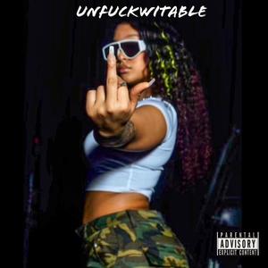 Un****witable (Explicit)