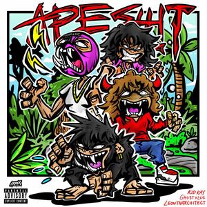APE SH!T (feat. GHOSTXLEE & Leontharchitect) (Explicit)