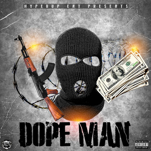 Dope Man (Explicit)