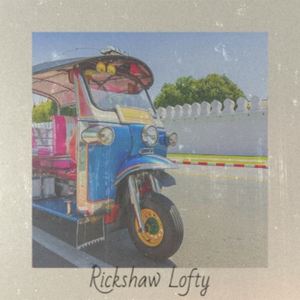 Rickshaw Lofty