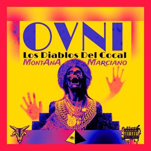 OVNI (feat. El Marciano) (Explicit)