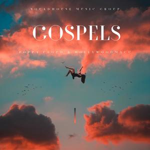 Gospels (feat. Hollywood Ma¢¢) (Explicit)